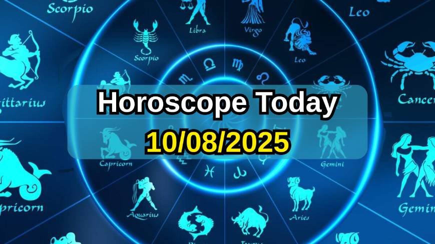 Horoscope Today 10-08-2025
